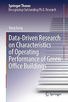 data driven research on characteristics of operating performance of green office buildings 1st edition yang