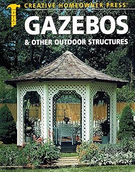 gazebos and other outdoor structures 1st edition john a corinchock ,joseph f wajszczuk 1880029049,