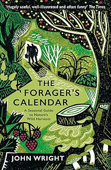foragers calendar 1st edition john wright 1781256225, 978-1781256220