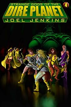 strange gods of the dire planet 1st edition joel jenkins ,m d jackson ,damon orrell ,trebor drahow