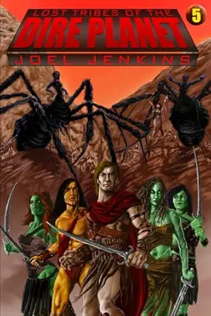 lost tribes of the dire planet 1st edition joel jenkins ,m d jackson ,damon orrell 0615592953, 978-0615592954