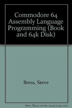commodore 64 assembly language programming 1st edition steve bress 083065156x, 978-0830651566