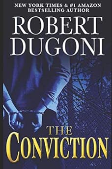 the conviction a david sloane novel 1st edition robert dugoni 1718151640, 978-1718151642
