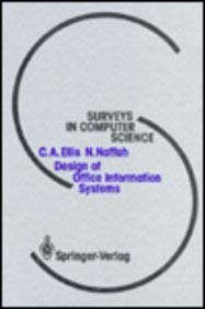 design of office information systems 1st edition clarence arthur ellis 0387178104, 978-0387178103