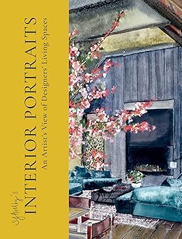 sj axelbya s interior portraits homes of leading creatives explored through gorgeous watercolour painting 1st