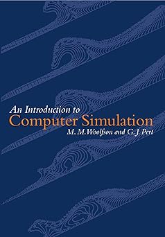an introduction to computer simulation 1st edition m m woolfson ,g j pert 019850425x, 978-0198504252