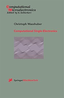 computational single electronics 1st edition christoph wasshuber 321183558x, 978-3211835586