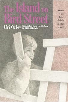 the island on bird street 1st edition uri orlev 0395616239, 978-0395616239