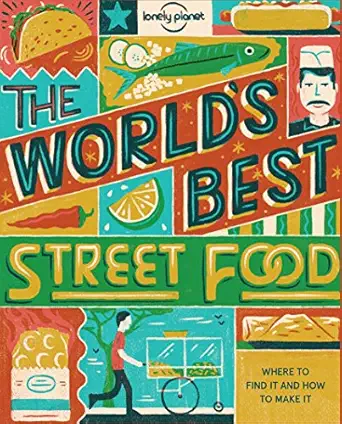 lonely planet worlds best street food mini 1st edition lonely planet food 1760340650, 978-1760340650
