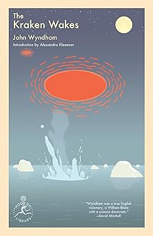 the kraken wakes 1st edition john wyndham ,alexandra kleeman 0593450108, 978-0593450109