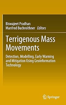 terrigenous mass movements detection modelling early warning and mitigation using geoinformation technology