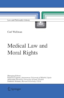 medical law and moral rights 1st edition carl wellman 9048169534, 978-9048169535