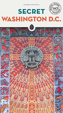 secret washington d c 1st edition sharon pendana 236195219x, 978-2361952198