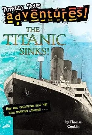 titanic sinks 1st edition thomas conklin 0679886060, 978-0679886068