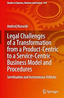 legal challenges of a transformation from a product centric to a service centric business model and