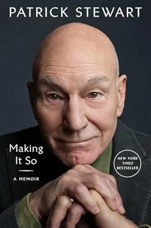 making it so a memoir 1st edition patrick stewart 1982167734, 978-1982167738