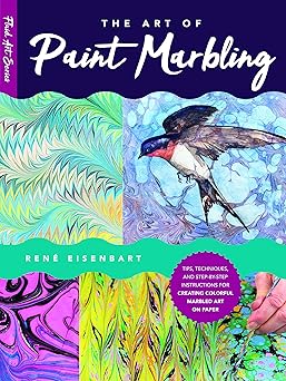the art of paint marbling tips techniques and step by step instructions for creating colorful marbled art on