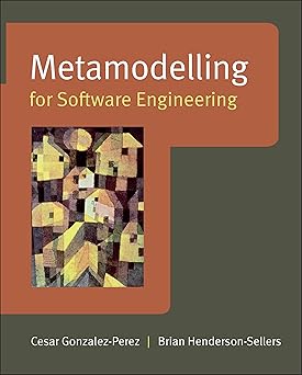 metamodelling for software engineering 1st edition cesar gonzalez perez ,brian henderson sellers 0470030364,