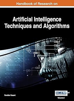 handbook of research on artificial intelligence techniques and algorithms vol 1 1st edition pandian vasant