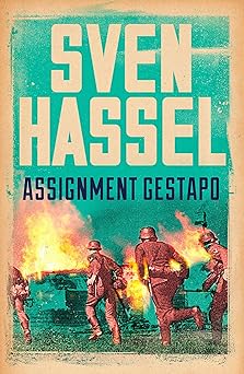 assignment gestapo 1st edition sven hassel 1780228082, 978-1780228082