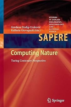 computing nature turing centenary perspective 1st edition gordana dodig crnkovic ,raffaela giovagnoli