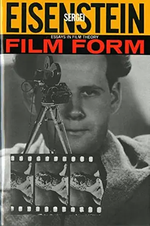 film form essays in film theory 1st edition sergei eisenstein ,jay leyda 0156309203, 978-0156309202