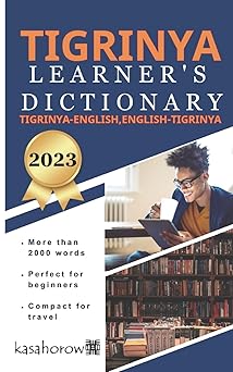 tigrinya learners dictionary tigrinya english english tigrinya 1st edition kasahorow 1533437629,