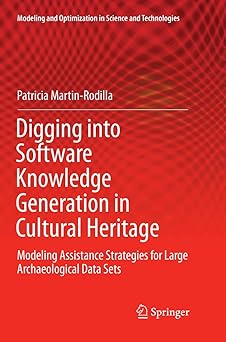 digging into software knowledge generation in cultural heritage modeling assistance strategies for large