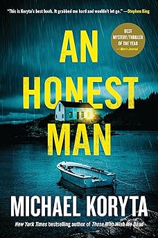 an honest man a novel 1st edition michael koryta 0316535966, 978-0316535960