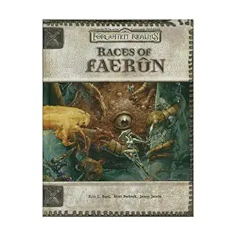races of faerun 1st edition sean k reynolds ,matt forbeck ,james jacobs ,eric l boyd 0786928751,
