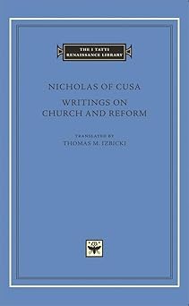 writings on church and reform 1st edition nicholas of cusa ,thomas m izbicki 0674025245, 978-0674025240