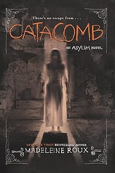 catacomb 1st edition madeleine roux 9780062364067