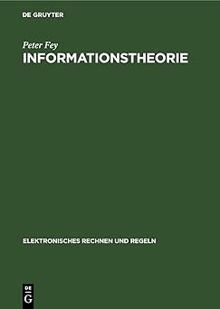 informationstheorie 1st edition peter fey 3112550692, 978-3112550694