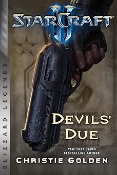 starcraft ii the devils due blizzard legends 1st edition christie golden 1945683481, 978-1945683480