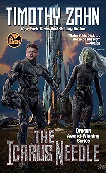 the icarus needle 1st edition timothy zahn 1668073056, 978-1668073056