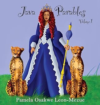 java parables volume 1 object oriented programming in a nutshell 1st edition pamela osakwe leon mezue