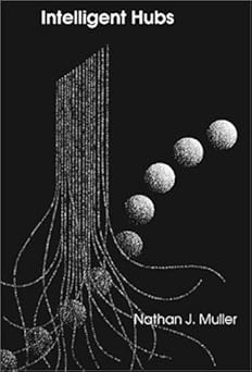 intelligent hubs 1st edition nathan j muller 0890066981, 978-0890066980