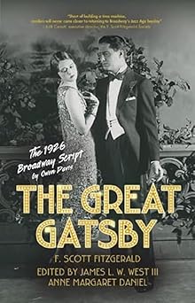 the great gatsby the 1926 broadway script 1st edition james l w west iii ,anne margaret daniel 1009385224,