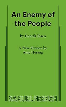 an enemy of the people 1st edition amy herzog ,henrik ibsen 0573711364, 978-0573711367