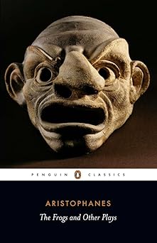 frogs and other plays 1st edition aristophanes ,shomit dutta 0140449698, 978-0140449693