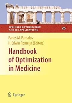 springer optimization and its applications handbook of optimization in medicine vol 26 1st edition panos m