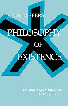 philosophy of existence 1st edition karl jaspers ,richard f grabau 0812210107, 978-0812210101