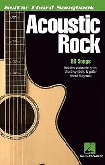acoustic rock guitar chord songbook 80 classic acoustic songs easy guitar chords for beginners and
