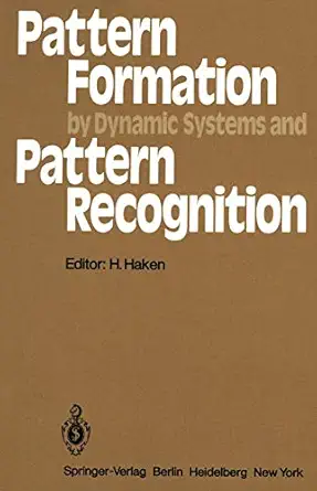 pattern formation by dynamic systems and pattern recognition proceedings of the international symposium on