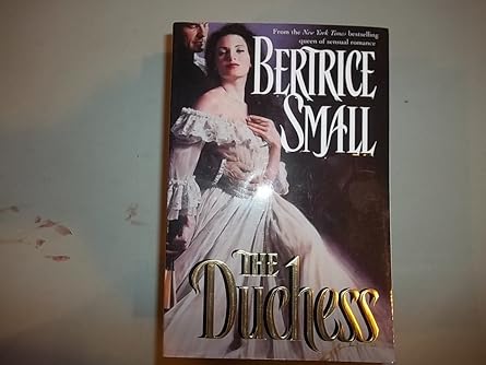the duchess 1st edition bertrice small 0345434358, 978-0345434357