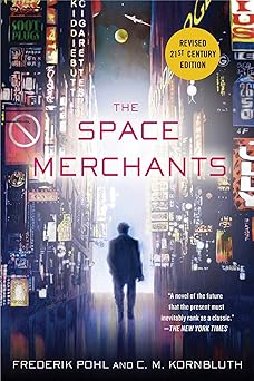 the space merchants 1st edition frederik pohl ,c m kornbluth 1250000157, 978-1250000156
