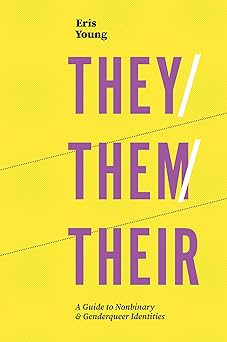 they/them/their 1st edition young 1785924834, 978-1785924835