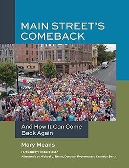 main streets comeback and how it can come back again 1st edition mary means ,randall mason 1098341651,