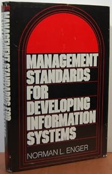 management standards for developing information systems 1st edition norman l enger 0814454259, 978-0814454251