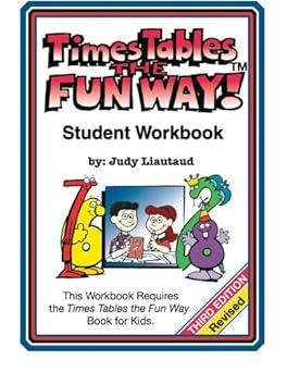 times tables the fun way student workbook 1st edition judy liautaud ,val chadwick bagley 1883841453,